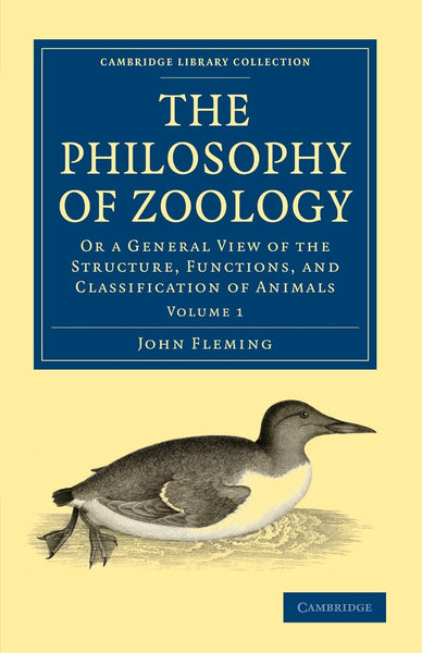 The Philosophy Of Zoology  1st Edition by John Fleming