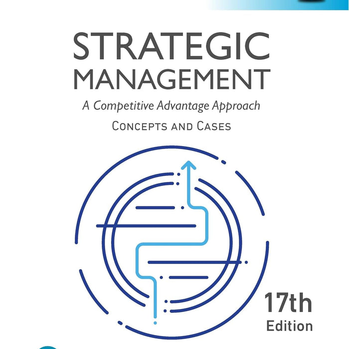 Strategic Management: A Competitive Advantage Approach