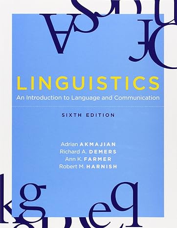  Linguistics: An Introduction to Language and Communication, 6th edition