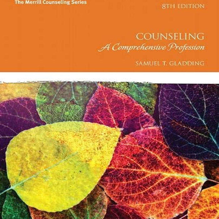  Counseling: A Comprehensive Profession (Merrill Counseling)