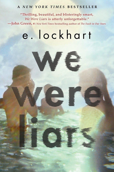 We Were Liars  by E. Lockhart (Author)