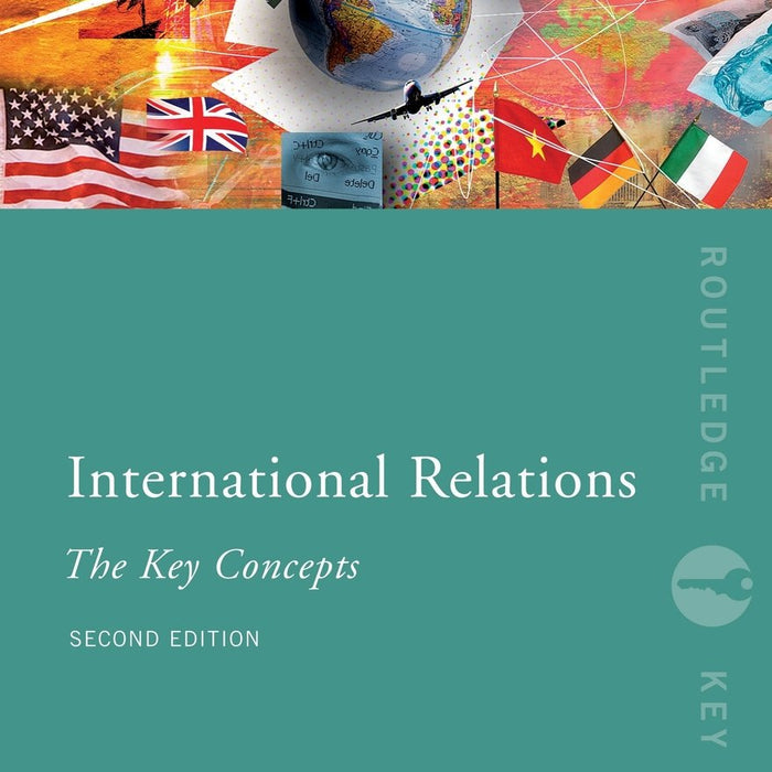 International Relations: The Key Concepts 