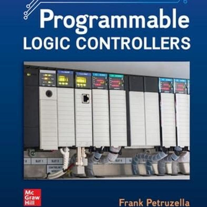 Programmable Logic Controllers 6th Edition by Frank D Petruzella 