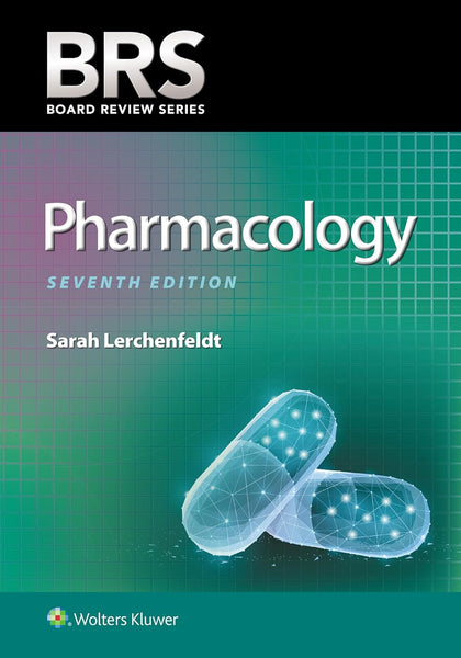 BRS Pharmacology (Board Review Series) 7th Edition by Sarah Lerchenfeldt (Author)