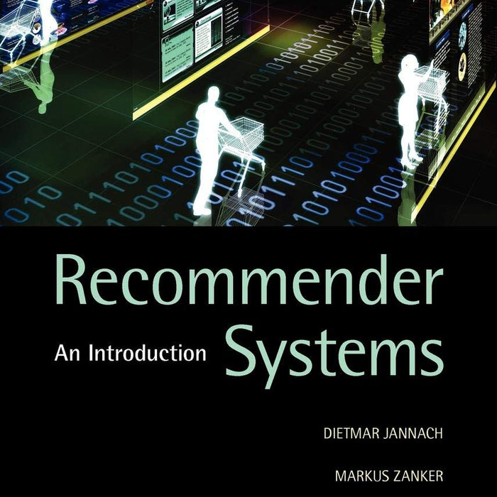 Recommender Systems by Dietmar Jannach 