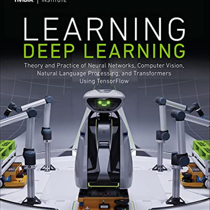 Learning Deep Learning by Magnus Ekman (Author)