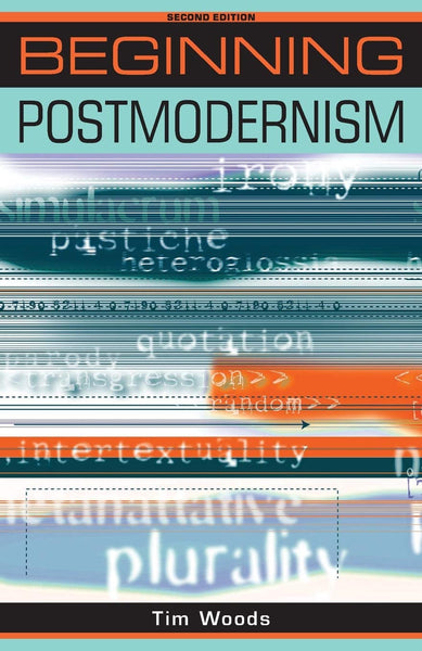 Beginning postmodernism 2nd Edition 