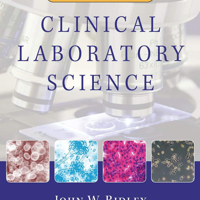 Essentials of Clinical Laboratory Science By John Ridley