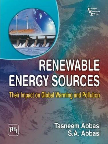 Renewable Energy Sources Their Impact On Global Warming And Pollution 