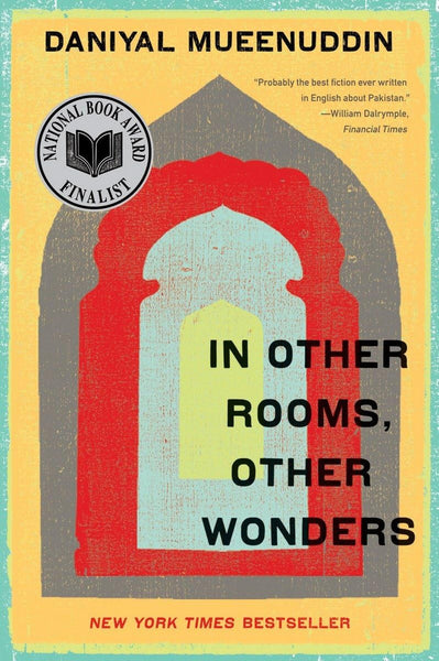In Other Rooms Other Wonders by Mueenuddin, Daniyal