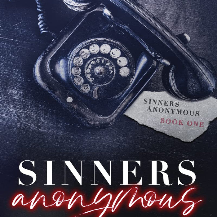  Sinners Anonymous : A Forbidden Love Dark Mafia Romance