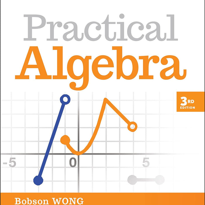 Practical Algebra: A Self-Teaching Guide 