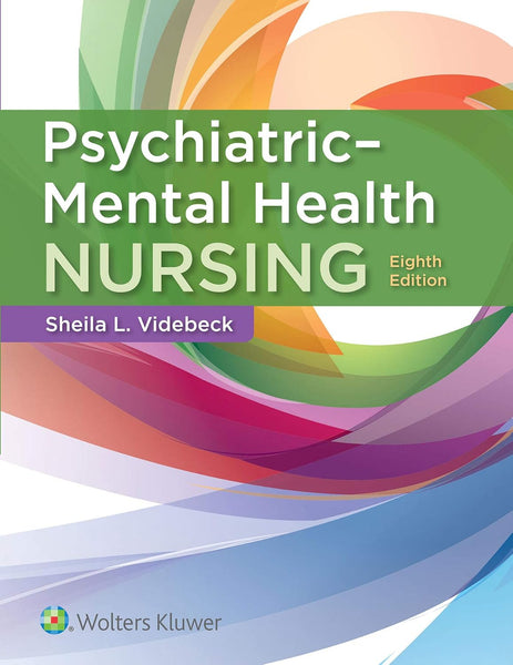 Psychiatric-Mental Health Nursing