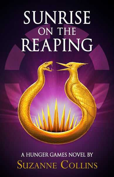 Sunrise on the Reaping by Suzanne Collins 
