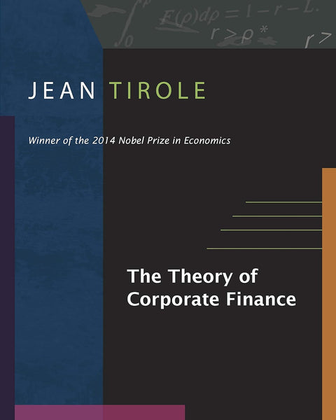 The Theory Of Corporate Finance