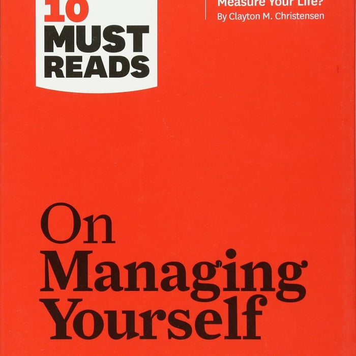 HBR's 10 Must Reads On Managing Yourself by Harvard Business Review 