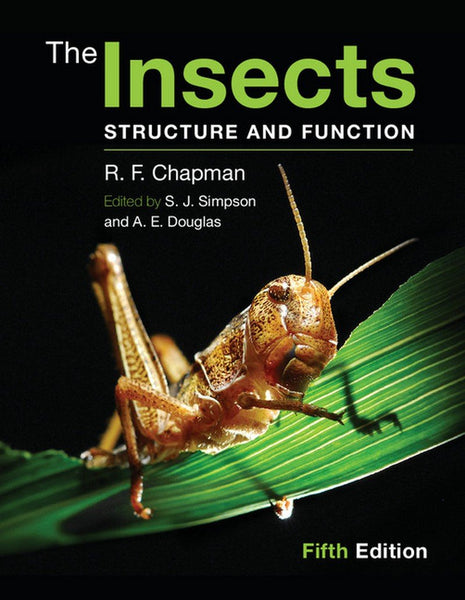 The Insects: Structure and Function By by R. F. Chapman 