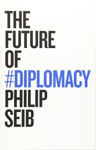 The Future of Diplomacy