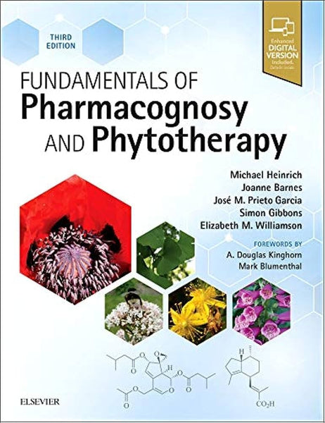 Fundamentals Of Pharmacognosy And Phytotherapy By Michael Heinrich