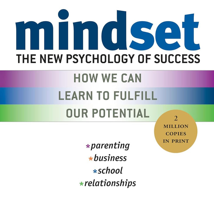 Mindset The New Psychology of Success By Carol S Dweck