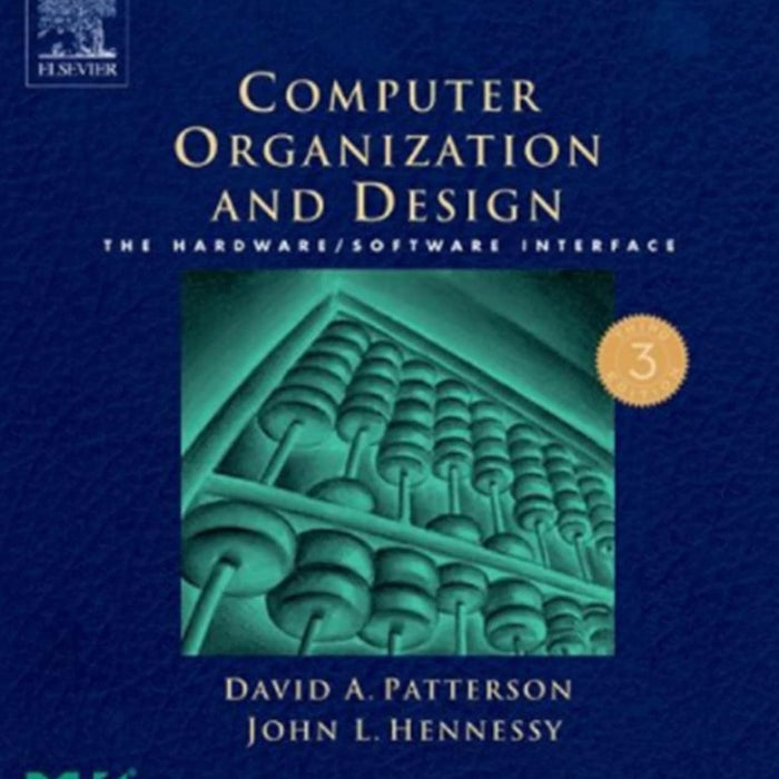 Computer Organization and Design The Hardware Software Interface 3rd Edition By David A Patterson