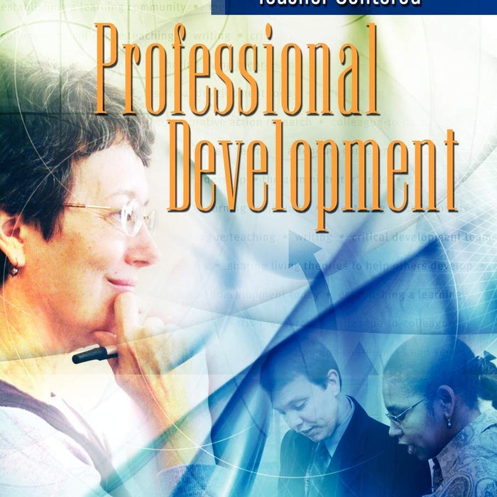 Teacher Centered Professional Development By Gabriel Diaz Maggioli