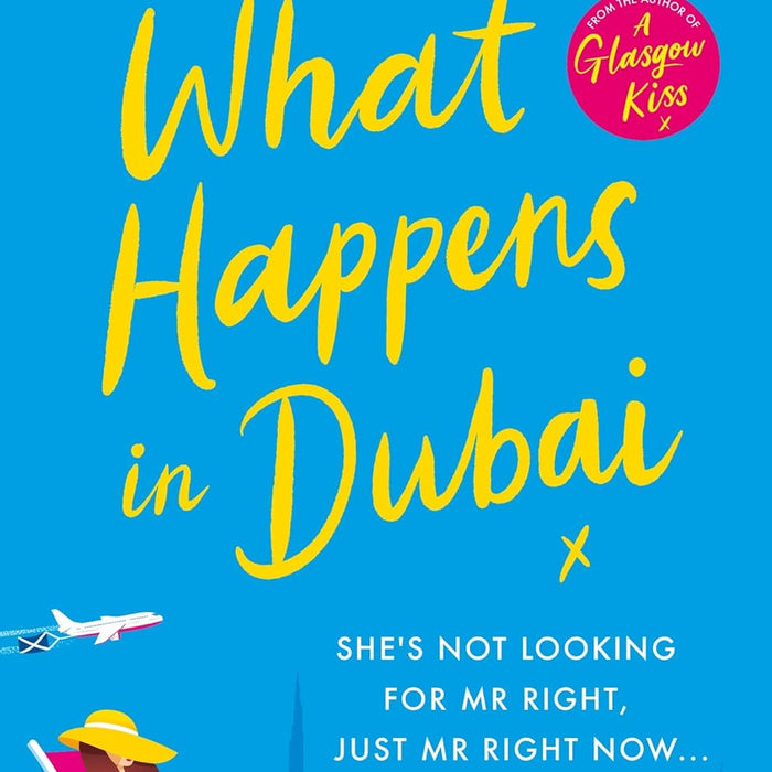 What Happens In Dubai by Sophie Gravia 