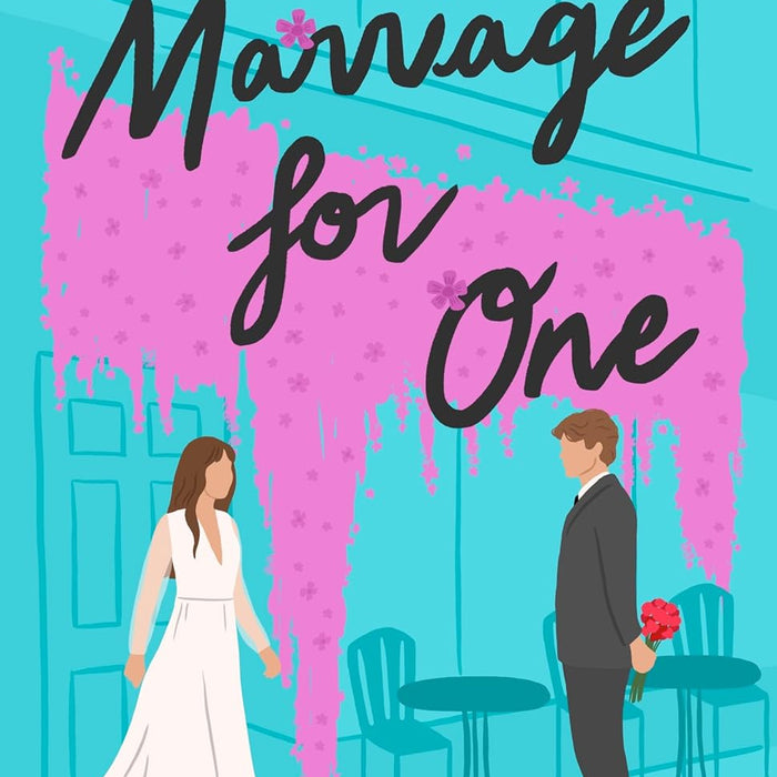 Marriage For One by Ella Maise