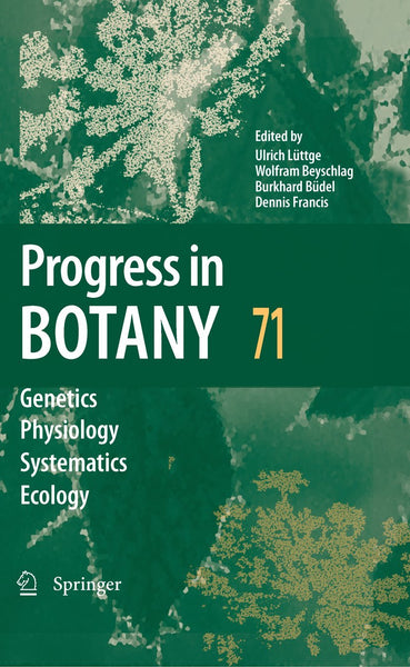 Progress In Botany 71 Genetics Physiology Systematics Ecology By  Ulrich Luttge Wolfram