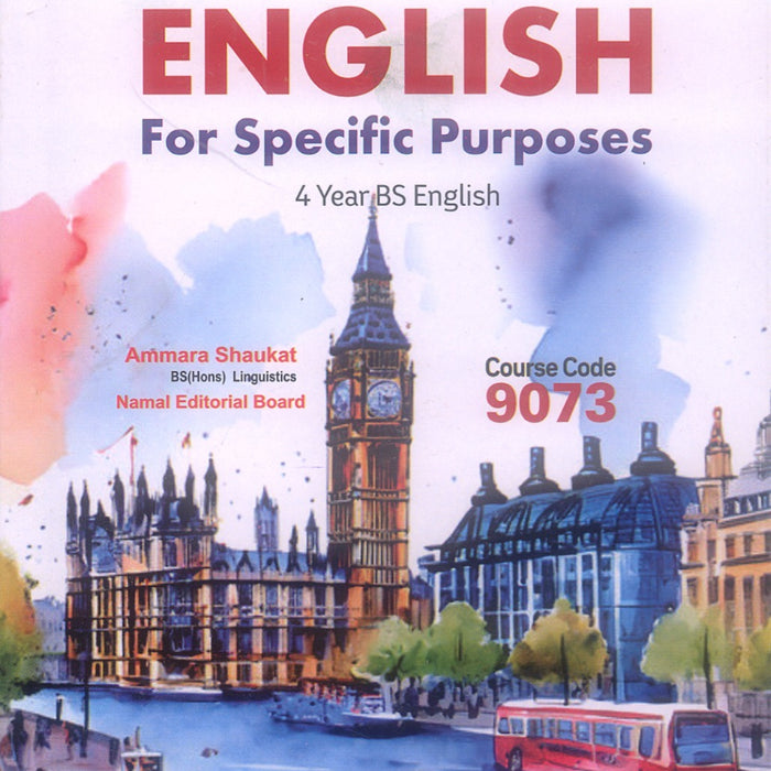 English For Specific Purposes For BS (Code 9073) by Ammara Shaukat