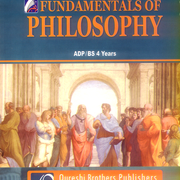 Fundamentals of Philosophy For ADP BS by Maryam bibi