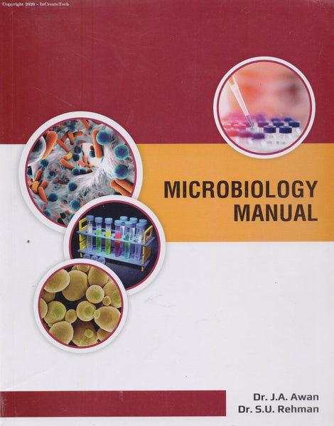 Microbiology Manual By Dr J A Awan & SU Rehman