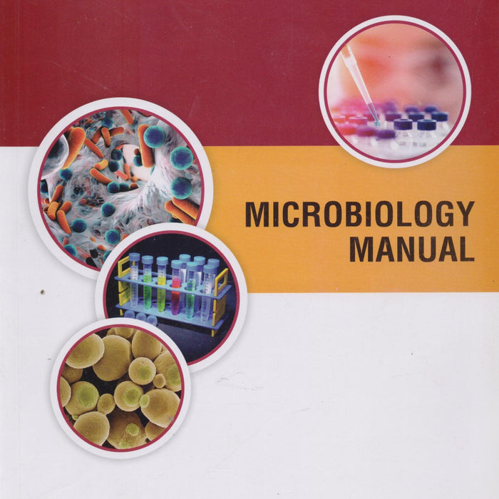 Microbiology Manual By Dr J A Awan & SU Rehman