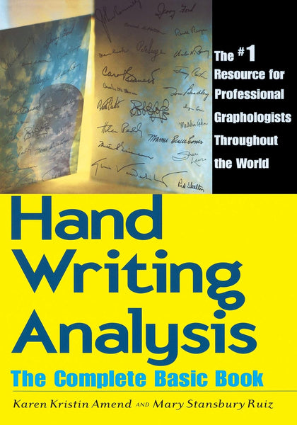 Handwriting Analysis By Karen Kristin & Amend Mary S Ruiz