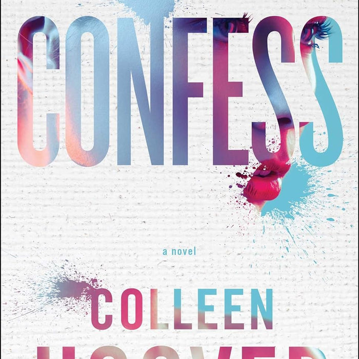 Confess: A Novel 