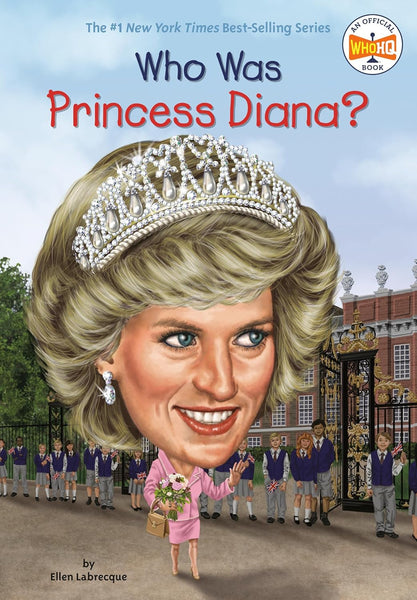 Who Was Princess Diana?  by Ellen Labrecque 