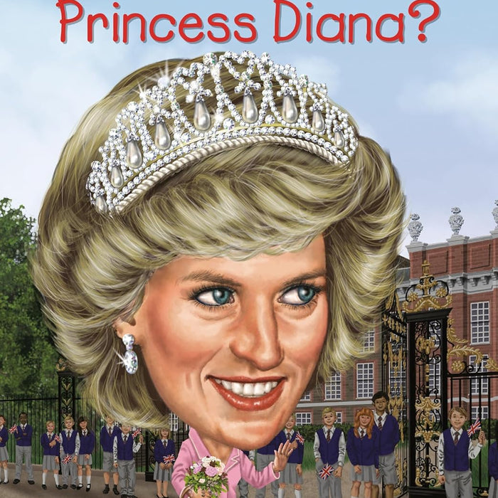 Who Was Princess Diana?  by Ellen Labrecque 