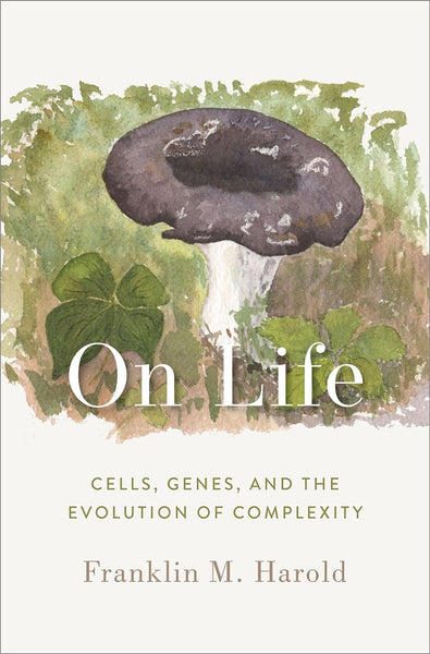 On Life: Cells Genes and the Evolution of Complexity 