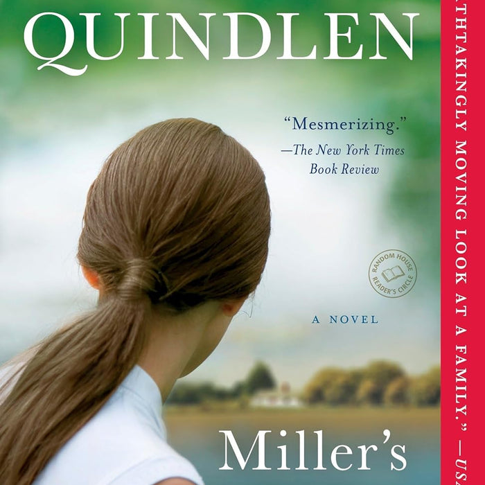 Miller's Valley: A Novel by Anna Quindlen 