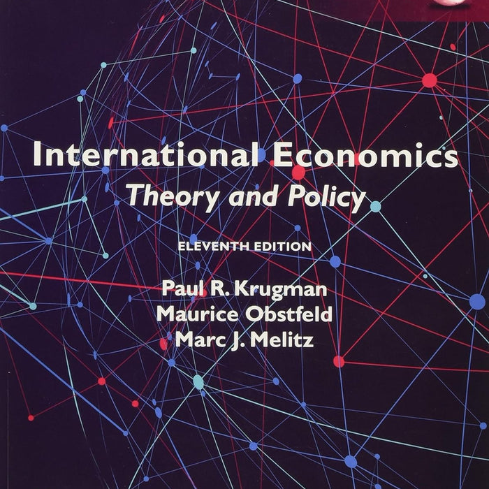 International Economics: Theory and Policy