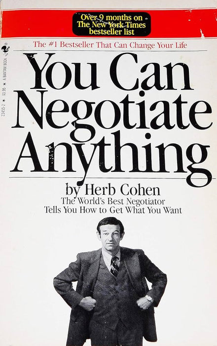 You Can Negotiate Anything by Herb Cohen 