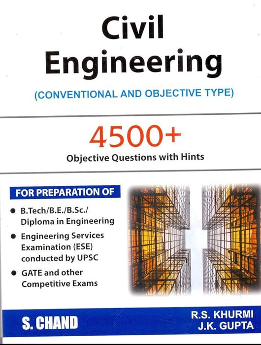 Civil Engineering Conventional And Objective Type By RS Khurmi JK Gupta