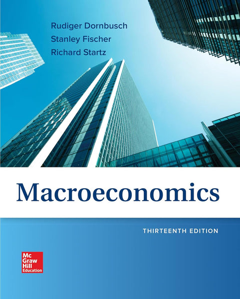 Macroeconomics 13th Edition by Rudiger Dornbusch