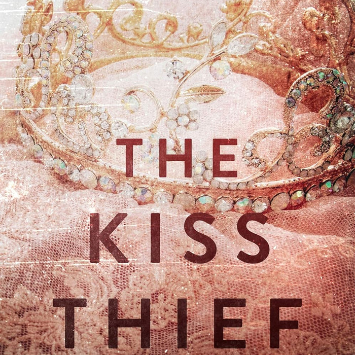 The Kiss Thief: An Arranged Marriage Novel