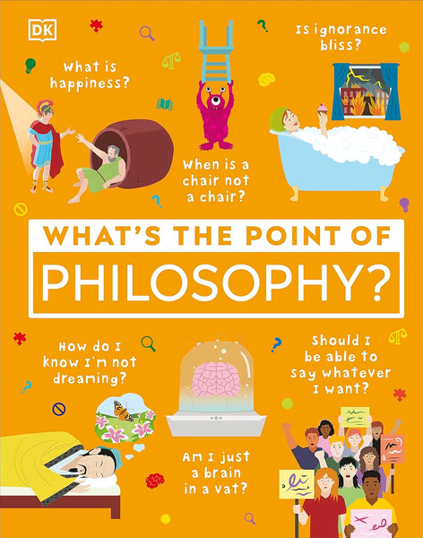 What's the Point of Philosophy? - DK