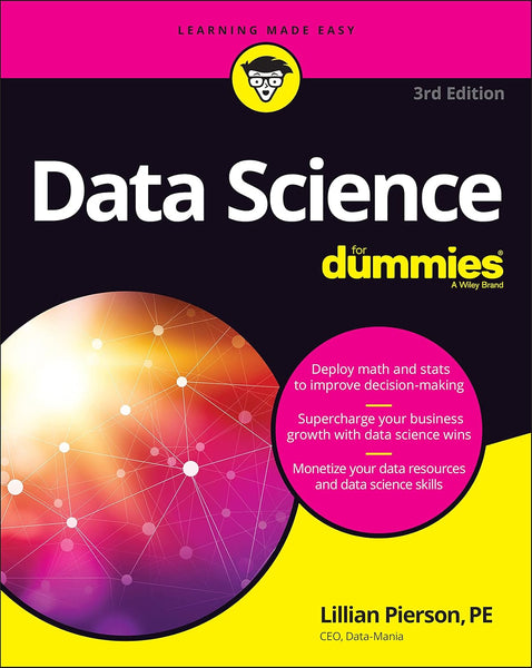 Data Science For Dummies 3rd Edition by Lillian Pierson