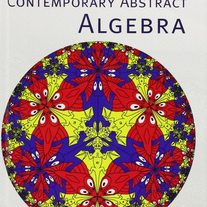  Contemporary Abstract Algebra