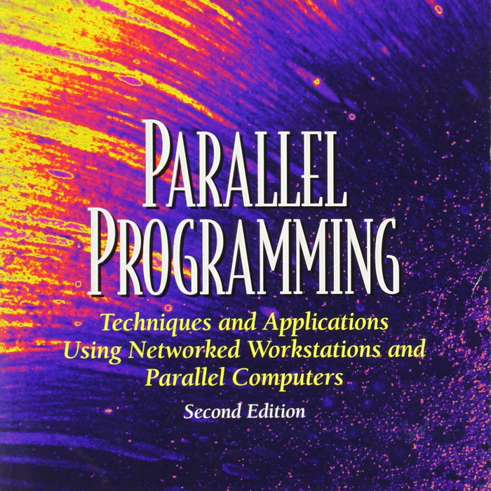 Parallel Programming 2nd Edition by Barry Wilkinson 