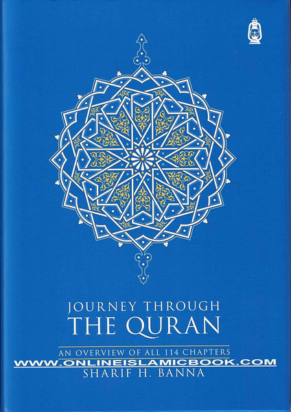  Journey Through the Quran (An Overview of All 114 Chapters)