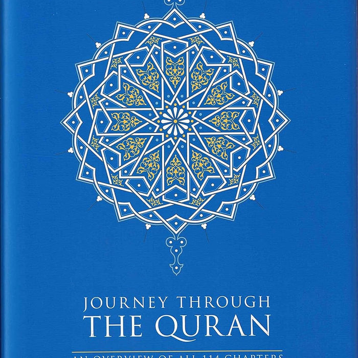  Journey Through the Quran (An Overview of All 114 Chapters)